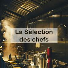 La sélection des Chefs